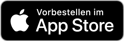 Jetzt vorbestellen im App Store